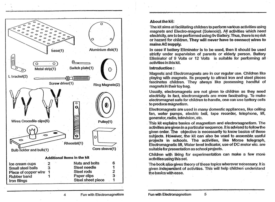 Fun with Electromagnetism